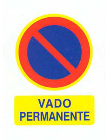 SEÑAL FIJA PVC VADO PERMANENTE